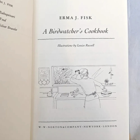 Vintage A Birdwatcher's Cookbook by Erma Fisk 1987 Hardcover 1st Edition Recipes - Picture 7 of 11